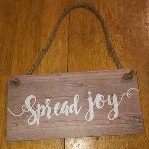 Spread Joy Sign